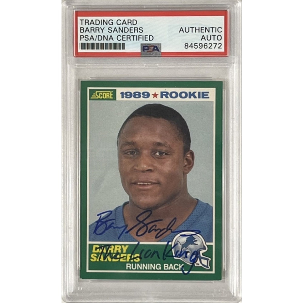 Barry Sanders Autographed 1989 Score Rookie Card #257 "Lion King" PSA/DNA Authenticated